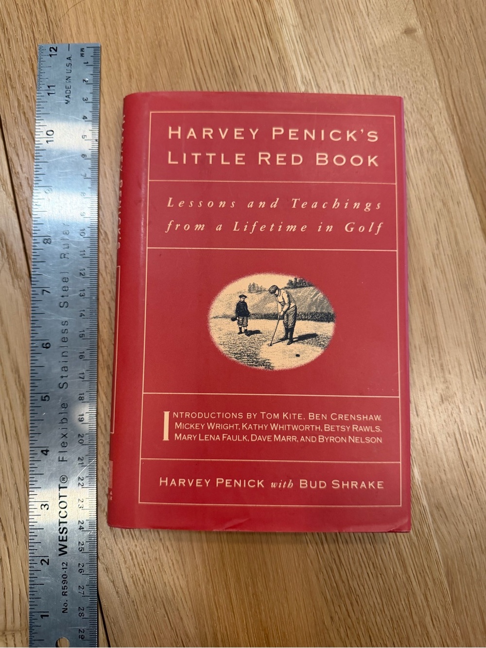 Harvey Penick's Little Red Book Lessons and Teachings in Golf Hard Cover Book